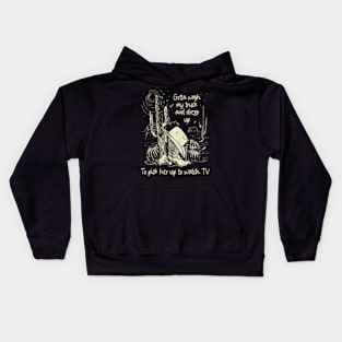 Gotta Wash My Truck And Dress Up To Pick Her Up To Watch Tv Western Cowgirl Kids Hoodie